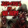 Zombies vs Soldiers 3D