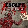 Escape the Hell - First Blood