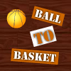 Ball To Basket - Shooting Game