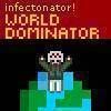 Infectonator! : World Dominator