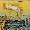 Slider - Salvador Dali - Jigsaw Puzzle Game