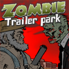 Zombie Trailer Park - Tower Defense Game