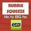Bubble Squeeze