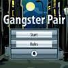 GANGSTER PAIR