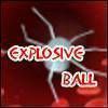 Explosive Ball