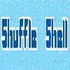 Shuffle Shell!