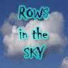 Rows in the Sky