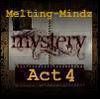 Melting-Mindz Mystery 4