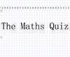 The Maths Quiz