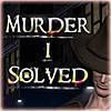 Murder i Solved (Dynamic Hidden Objects Game) free RPG Adventure Game