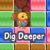 Dig Deeper