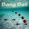 Bang Ball