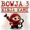Bowja 3 - Ninja Kami