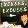 Excuses Excuses v1