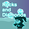 Rocks and Diamonds