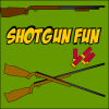 Shotgun Fun