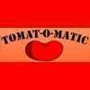 Tomat-o-matic