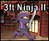 3 Foot Ninja 2